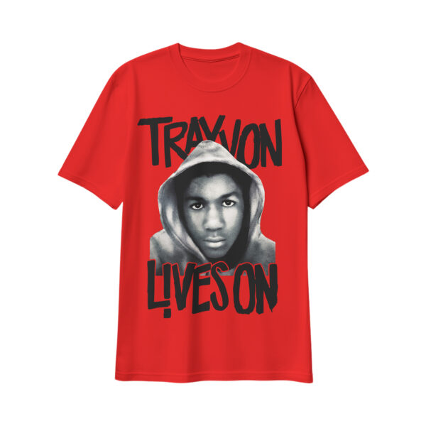 TRAYVON LIVES ON (RED)